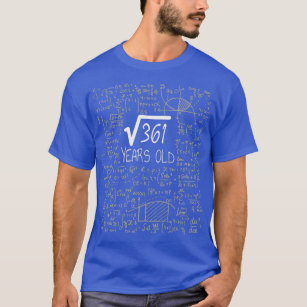 Square Root of 361 19 Years Old 19th Birthday T-Shirt