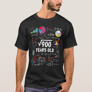 Square Root Of 900 30th Birthday 30 Year Olds Math T-Shirt