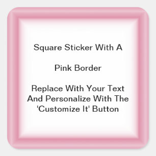 Square Stickers With A Pink Border In Sheets