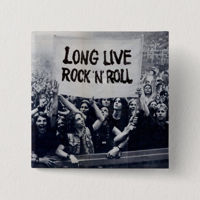 Squared button “Long Live Rock N Roll " (Front)