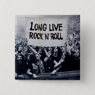 Squared button “Long Live Rock N Roll "