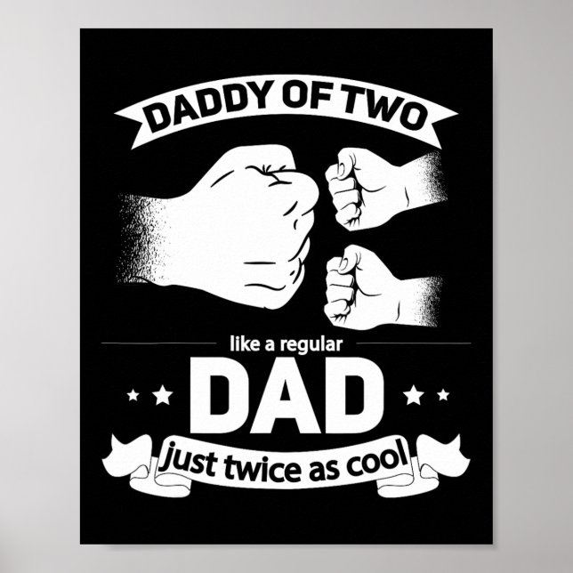 Squared Fathers Day Dad Of Two Cool Daddy Of 2  Poster (Front)