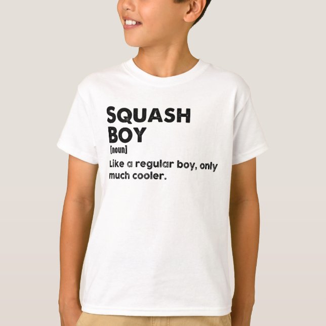 Squash Boy Funny Definition Squash Lover & Player T-Shirt (Front)