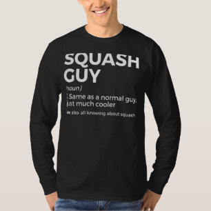 Squash Guy Definition   Squash Player T-Shirt