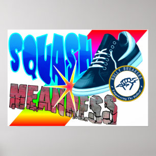 Squash Moanness Anti-harcèlement Poster Classroom