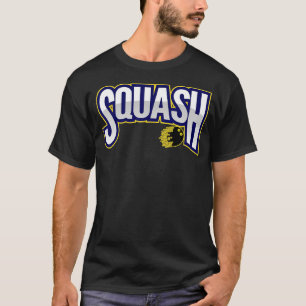 Squash Sports Squashball for Squash Players T-Shirt