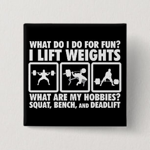Squat, Bench, Deadlift - Powerlifting Motivational 2 Inch Square Button