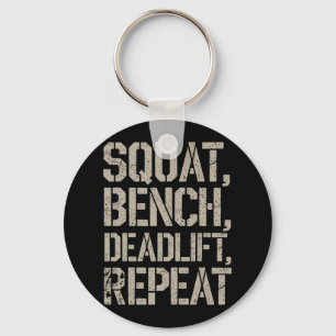 Squat Bench Deadlift Repeat Gym Tee Weightlifting  Keychain