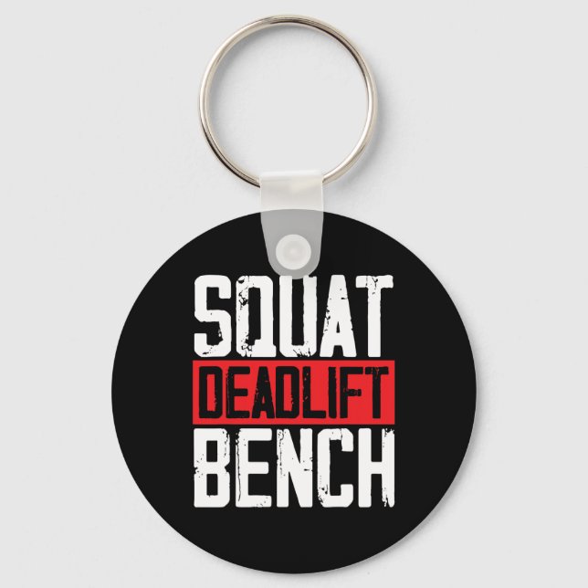 Squat Deadlift Bench Weightlifting Powerlifting Bo Keychain (Front)