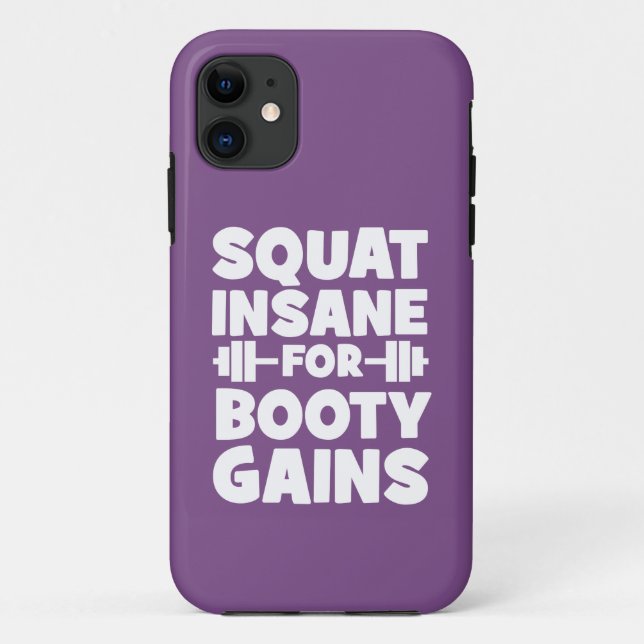 Squat Insane For Booty Gains - Women's Funny Gym Case-Mate iPhone Case (Back)