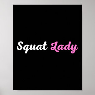Squat Lady Poster