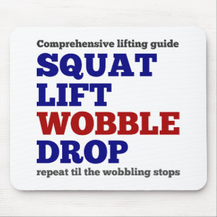 Squat lift wobble drop. Gym motivation Mouse Pad