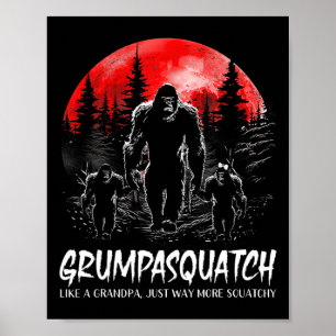 Squatch Funny Bigfoot Dad Sasquatch Yeti Fathers D Poster