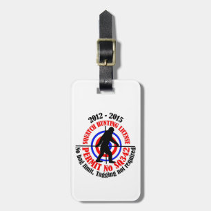Squatch hunting permit luggage tag