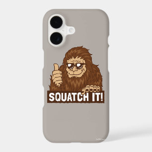Squatch It