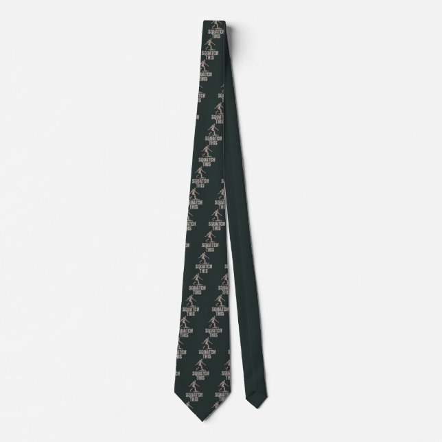Squatch This Tie (Front)