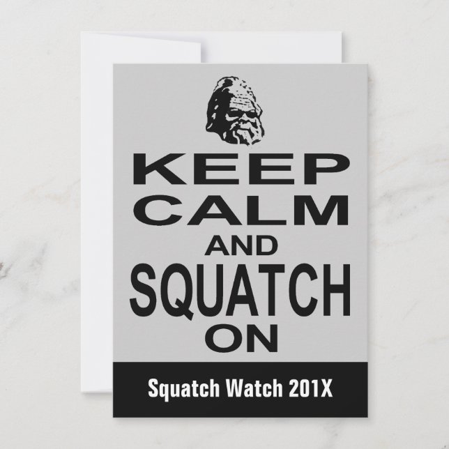 Squatchin Funny  Bigfoot Hunting Invitation (Front)