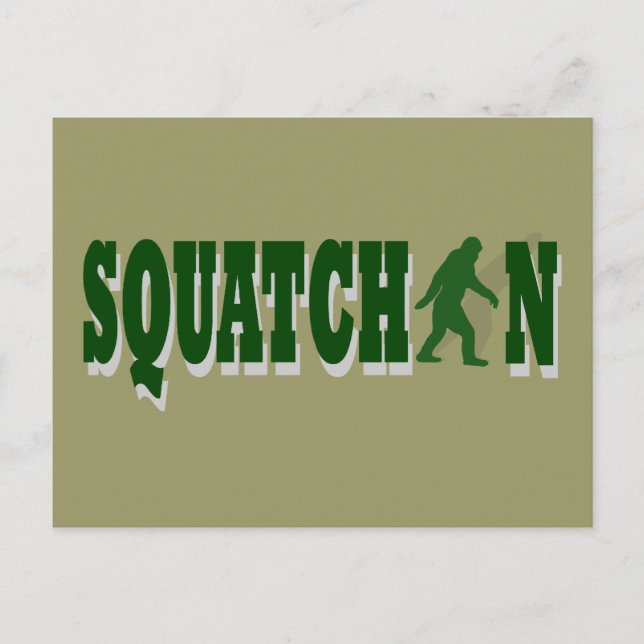 Squatchin Postcard (Front)