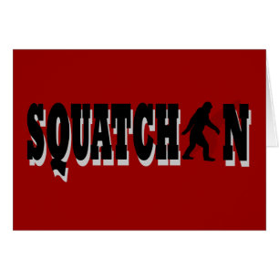 Squatchin, texte noir