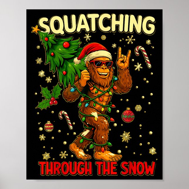 Squatching Through The Snow Funny Bigfoot Xmas Lig Poster (Front)