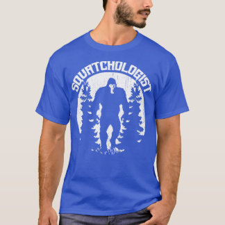 Squatchologist T-Shirt