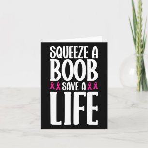 Squeeze A S Breast Breast Cancer Awareness Card