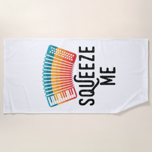 Squeeze Me Accordion Player Accordionist Retro Beach Towel