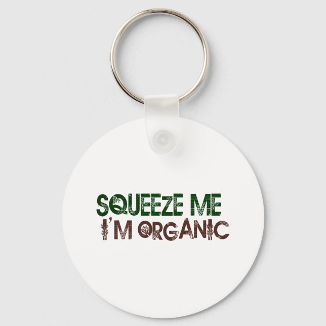 Squeeze Me Organic Keychain (Front)