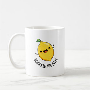 Squeeze The Day Funny Lemon Pun  Coffee Mug