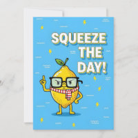 Squeeze the Day funny lemon pun gift