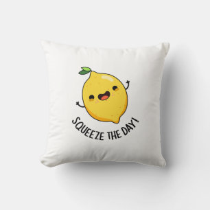 Squeeze The Day Funny Lemon Pun  Throw Pillow