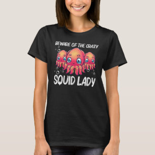 Squid For Women Mom Octopus Shore Kraken Costume T-Shirt