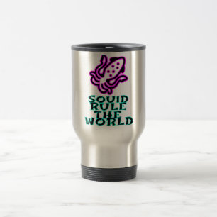 squid rule the world  travel mug