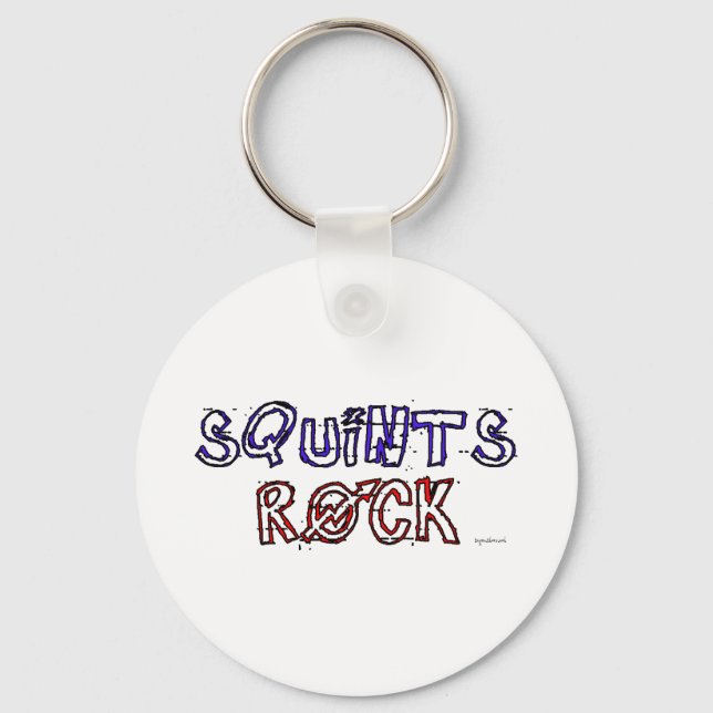 Squints Rock! Keychain (Front)