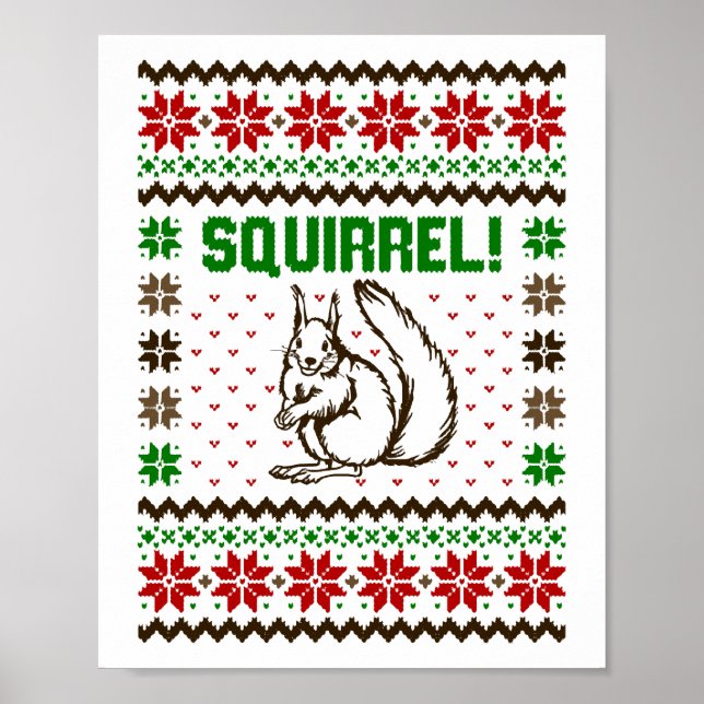 Squirrel Attacks The Griswold Family Ugly Sweater  Poster (Front)