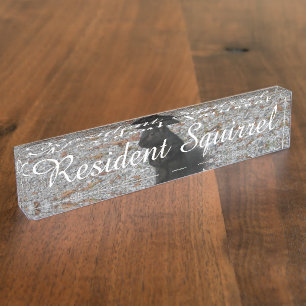 Squirrel Attitude Nameplate