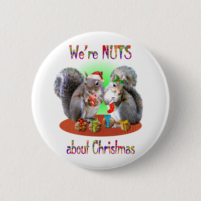 Squirrel Christmas Nuts 2 Inch Round Button (Front)
