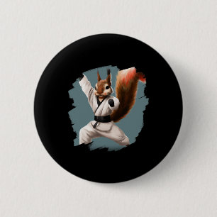 Squirrel Doing Karate Kick Black Belt Martial Arts 2 Inch Round Button