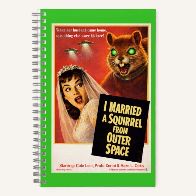Squirrel from Outer Space Notebook (Front)
