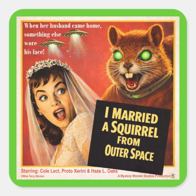 Squirrel from Outer Space Parody Square Sticker (Front)