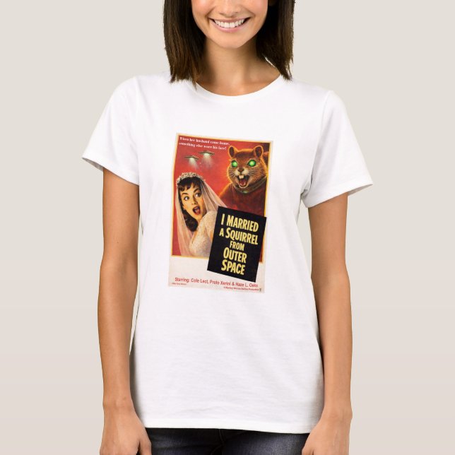 Squirrel from Outer Space Parody T-Shirt (Front)