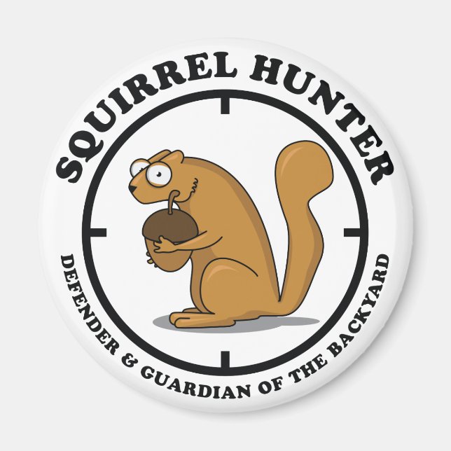 Squirrel Hunter Magnet (Front)