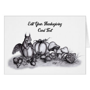 Squirrel in the Autumn , Happy Thanksgiving!