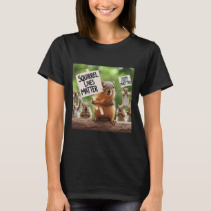 Squirrel Lives Sticker T-Shirt