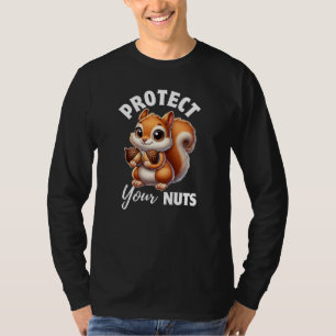 Squirrel Lover T-shirt - Cute Squirrel Nuts Shirt