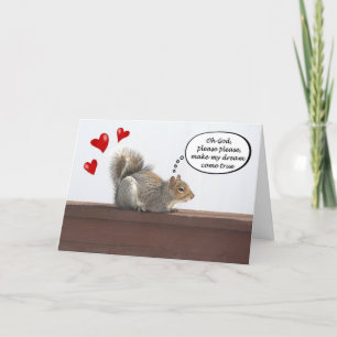 Squirrel - Make my dream come true Valentine card