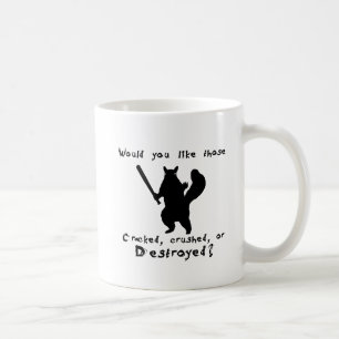 Squirrel nut destroyer coffee mug
