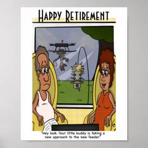 Squirrel Proof Retirement Poster