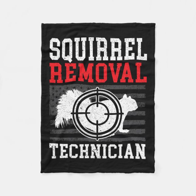 Squirrel Removal Technician Squirrel Hunting Anima Fleece Blanket (Front)