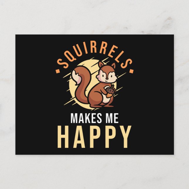 Squirrel Saying Funny Postcard (Front)